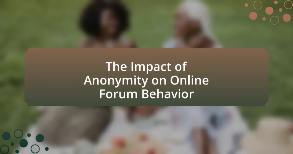 The Impact of Anonymity on Online Forum Behavior